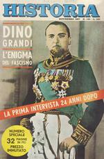 Dino Grandi dal fez alla feluca in: Historia. mensile illustrato di storia fondato da Cino del Duca, Anno XI, n. 120, novembre 1967