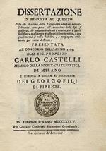 Dissertazione in risposta al quesito posto che il clima della Toscana sia adattato universalmente, come pare, all'educazione delle api si desidera, che vengano indicati i motivi per i quali siasi finora trascurato questo utilissimo oggetto, e con quali m