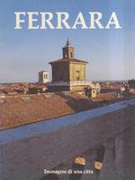 Ferrara. Immagini di una città