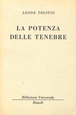 La potenza delle tenebre. Traduzione di Laura Simoni Malavasi