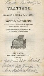 Trattato del governo della Famiglia Edizione corredata di spiegazioni ed osservazioni tratte da quella di Napoli 1815. Quarta edizione di questa tipografia ad uso delle scuole d'Italia