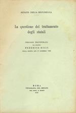 La questione del trattamento degli statali. Discorso pronunziato dal senatore Federico Ricci nella seduta del 14 dicembre 1949