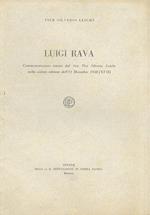 Luigi Rava. Commemorazione tenuta dal sen. Pier Silverio Leicht nella seduta solenne dell'11 dicembre 1938