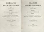 Dialoghi francesi-italiani. Preceduti da esercizi preliminari e seguiti da un vocabolario geografico e una raccolta di nomi propri. Nuova edizione