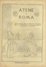 ATENE e Roma. Bullettino della Società Italiana per la diffusione e l'incoraggiamento degli studi classici. Anno XIV. 1911: nn. 145-146 (gennaio-febbraio), 147 (marzo), 148-149 (marzo), 150 (giugno), 154-155 (ottobre-novembre), 156 (dicembre)