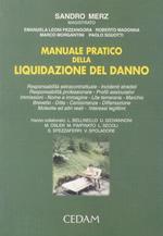 Manuale pratico dei privilegi, delle prelazioni e delle garanzie. Ipoteca, pegno, fideiussione. Teoria e pratica del credito privilegiato...