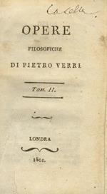 Opere filosofiche. Tomo II. Della Economia politica