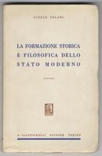 La formazione storica e filosofica dello stato moderno