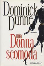 Una donna scomoda. [...] Traduzione di Anna Rusconi