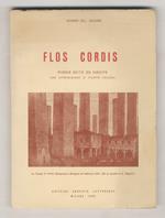 Flos cordis. Poesie edite e ineditie con introduzione di Filippo Fichera