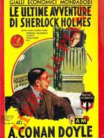 Le ultime avventure di Sherlock Holmes