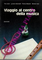 Viaggio al centro della musica