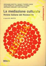 La mediazione culturale. Riviste italiane del Novecento