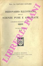 Dizionario illustrato delle scienze pure e applicate