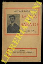 La paga del sabato. Agosto 1914/1915