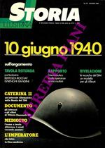 Storia illustrata. 10 giugno 1940