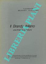 Il Brandy italiano una finestra sul futuro