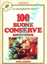 100 buone conserve sotto vetro