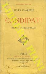 Candidat! Roman contemporain