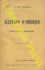 Allemand d'Amérique. Romande la Vie contemporaine