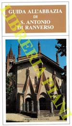 Guida all'Abbazia di S.Antonio di Ranverso. Guida turistico-pratica
