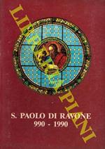 S. Paolo di Ravone. 990 - 1990