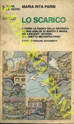 Lo scarico ovvero le radici della devianza : storia-analisi di Marco e Maria, adolescenti 