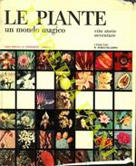 Le piante. Un mondo magico