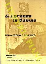 S. Lorenzo in Campo nella storia e nell'arte