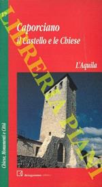 Caporciano il castello e le chiese. L'Aquila