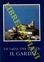 Un lago, una civiltà: il Garda