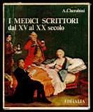 I medici scrittori dal XV al XX secolo