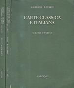 L' Arte Classica e Italiana vol. 1 parte 1 - 2