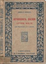 Autobiografia, dialoghi, lettere scelte