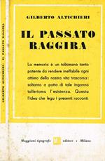 Il passato raggira