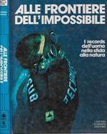 Alle frontiere dell'impossibile