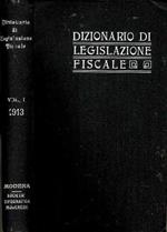 Dizionario di legislazione fiscale, vol. I