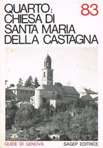 Quarto: Chiesa di Santa Maria della Castagna (Santuario della Madonna Delle Grazie)