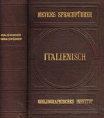Italienischer Sprachfuhrer. Conversations-worterbuch