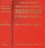 Dizionario moderno spagnuolo-italiano e italiano-spagnuolo