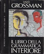 Il libro della grammatica interiore