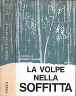 La volpe nella soffitta