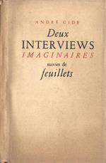 Deux interviews imaginaires