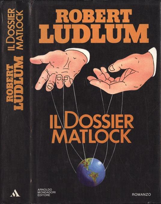 Il dossier Matlock - Robert Ludlum - copertina