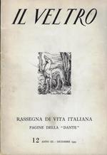 Il Veltro-Rassegna di vita italiana- Pagine della Dante Anno 1956 n. 12