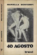 40 agosto