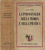 La psicoanalisi nella teoria e nella pratica