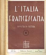 L' Italia francescana. Rivista di cultura, nuova serie, anno 37, 1962