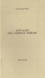 Attualità del Cardinal Ferrari