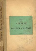 Teoremi di politica cristiana nè quali in generale la religione cristiana ed in particolare taluni punti dogmatici, morali e disciplinari della chiesa cattolica son difesi dalla calunnia di essere nocevoli alla società vol.I